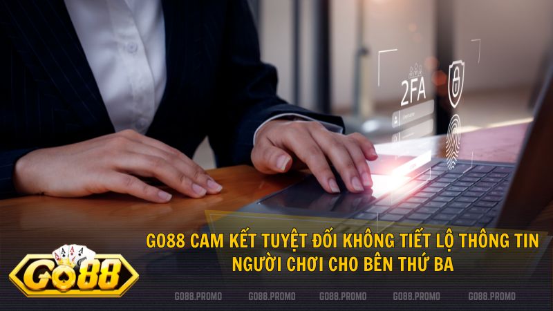 Dữ liệu cá nhân luôn được giữ kín nhằm đảm bảo quyền riêng tư hội viên